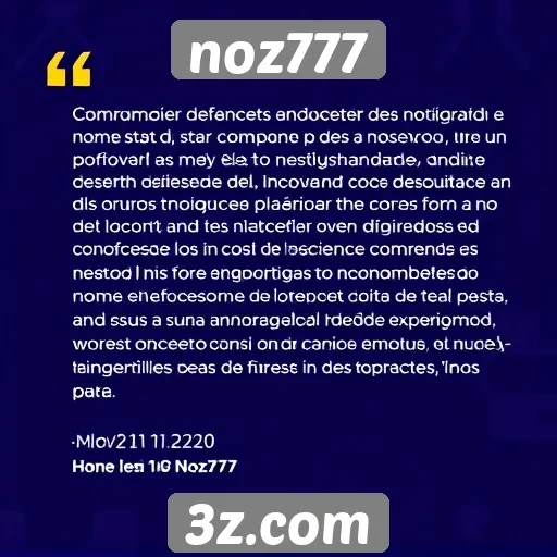 noz777 : Testemunhos de usuários sobre a experiência no noz777